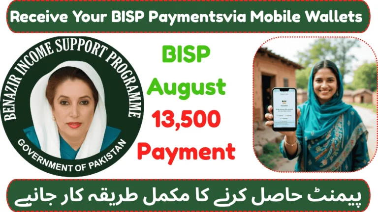 Receive Your BISP Payments Digitally via Mobile Wallets
